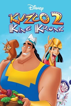 Kuzco 2 - King Kronk